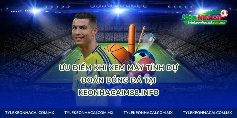 Ưu điểm khi xem máy tính dự đoán bóng đá tại playtetris.io